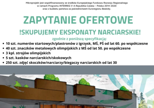 ZAPYTANIE OFERTOWE NA ZAKUP DODATKOWEJ CZĘŚCI EKSPONATÓW NARCIARSKICH DO MUZEUM GÓRSKIEGO (1.05.2022-13.05.2022)
