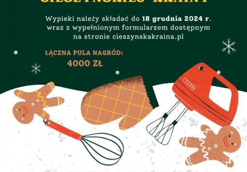 XIII Konkurs na Najlepsze Ciasteczko Cieszyńskiej Krainy!